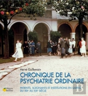 Chroniques De La Psychiatrie Ordinaire