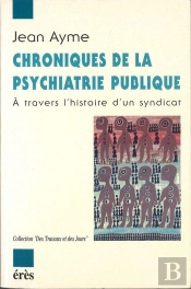 Chroniques De La Psychiatrie Publique