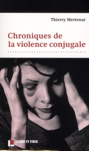 Chroniques De La Violence Conjugale