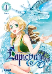 Chroniques De Lapicyan - Tome 01