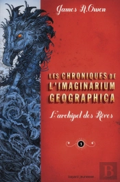 Chroniques De L'Imaginarium T.1 ; Archipel Des Rêves