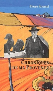 Chroniques De Ma Provence