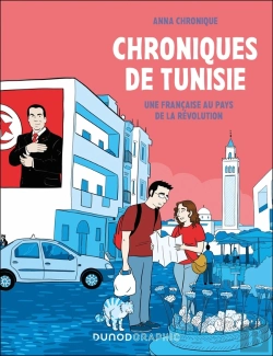 Bertrand.pt - Chroniques De Tunisie : Une Française Au Pays De La Révolution