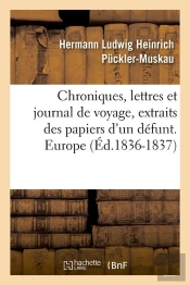 Chroniques De Voyage Edition 1836 1837