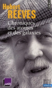 Chroniques Des Atomes Et Des Galaxies