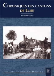 Chroniques Des Cantons De Lure