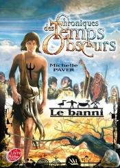 Chroniques Des Temps Obscurs - T.4 - Le Banni