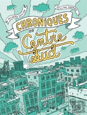 Chroniques Du Centre-Sud