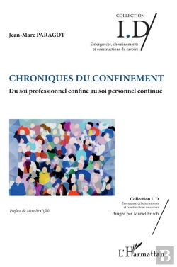 Bertrand.pt - Chroniques Du Confinement ; Du Soi Professionnel Confine Au Soi Personnel Continué