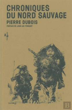 Bertrand.pt - Chroniques Du Nord Sauvage