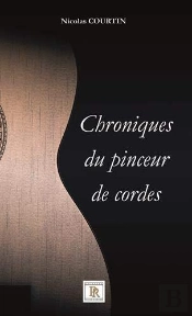 Chroniques Du Pinceur De Cordes