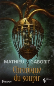 Chroniques Du Soupir