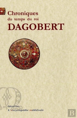 Bertrand.pt - Chroniques Du Temps Du Roi Dagobert