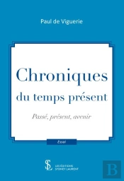 Chroniques Du Temps Présent