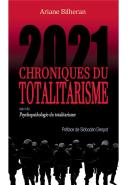 Chroniques Du Totalitarisme 2021