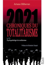 Chroniques Du Totalitarisme 2021