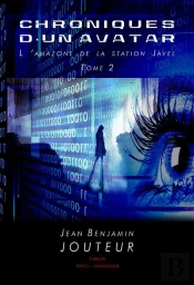 Chroniques D'Un Avatar Tome 2