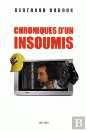 Chroniques D'Un Insoumis