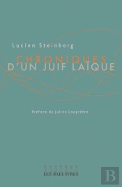 Chroniques D'Un Juif Laïque