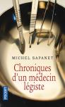 Chroniques D'Un Médecin Légiste