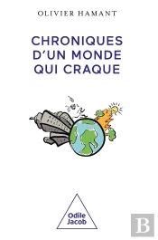 Chroniques D'Un Monde Qui Craque