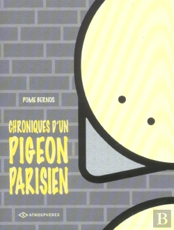 Bertrand.pt - Chroniques D'Un Pigeon Parisien T.1
