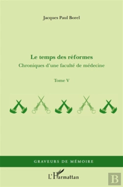 Bertrand.pt - chroniques d'une faculté de médecine t.5 ; le temps des réformes