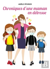 Chroniques D'Une Maman En Détresse