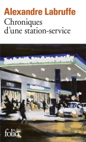 Chroniques D'Une Station-Service