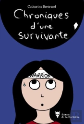 Chroniques D'Une Survivante ; Carnet Dessiné