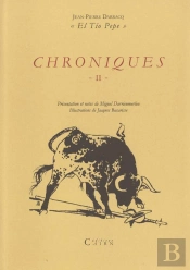 Chroniques El Tio Pepe T.Ii