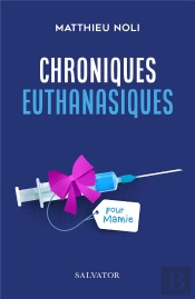 Chroniques Euthanasiques