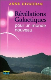 Chroniques Galactiques Pour Le Monde De Demain