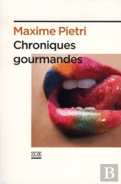 Chroniques Gourmandes