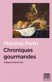 Chroniques Gourmandes