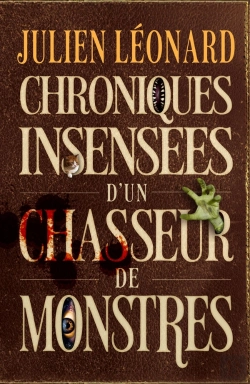 Bertrand.pt - Chroniques Insensées D'Un Chasseur De Monstres