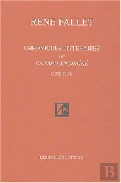 Chroniques Littéraires Du Canard Enchaîné : (1952-1956)