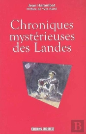 Chroniques Mystérieuses Des Landes