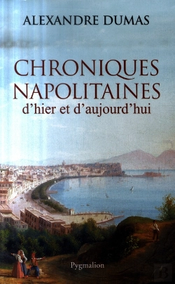 Bertrand.pt - Chroniques Napolitaines D'Hier Et D'Aujourd'Hui