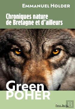 Bertrand.pt - Chroniques Nature De Bretagne Et D'Ailleurs : Green Poher