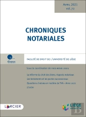 Chroniques Notariales : Chroniques Notariales - Volume 72