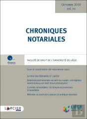 Chroniques Notariales Tome 70 : Octobre 2019