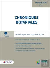Chroniques Notariales Tome 71 : Octobre 2020