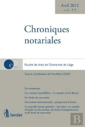 Chroniques Notariales Volume 55