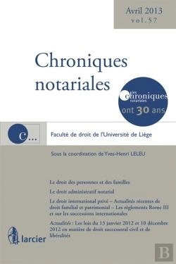 Bertrand.pt - Chroniques Notariales Volume 57 Mars 2013