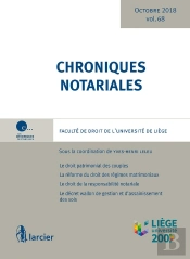 Chroniques Notariales. Volume 68