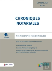 Chroniques Notariales - Volume 73
