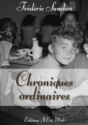 Chroniques Ordinaires