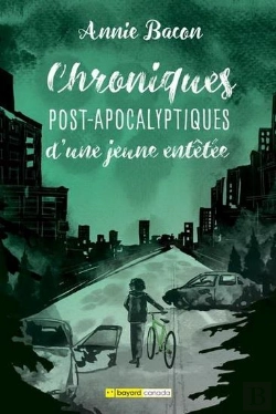 Bertrand.pt - Chroniques Post-Apocalyptiques D'Une Jeune Entêtée