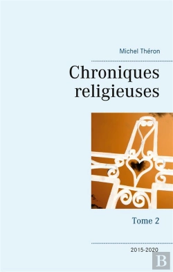 Bertrand.pt - Chroniques Religieuses - Tome 2